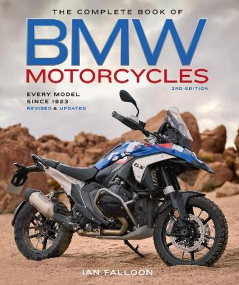 The Complete Book of BMW Motorcycles, 3rd Edition by Ian Falloon - 9780760397510