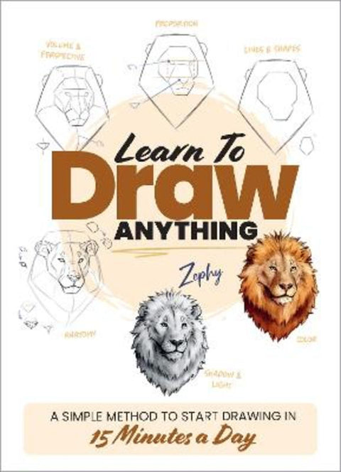 Learn to Draw Anything by Zoe Leber - 9780760397787