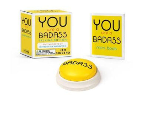 You Are a Badass Talking Button by Jen Sincero - 9780762460083