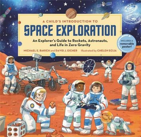 A Child's Introduction to Space Exploration from Michael E Bakich - Harry Hartog gift idea