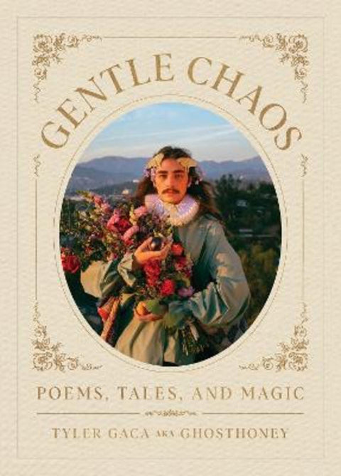 Gentle Chaos by Tyler Gaca - 9780762482047