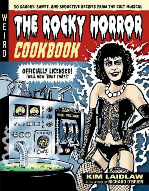 The Rocky Horror Cookbook by Kim Laidlaw - 9780762487325