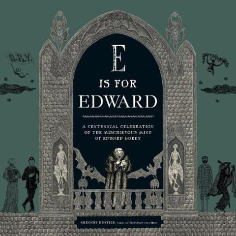 E Is for Edward by Gregory Hischak - 9780762489558