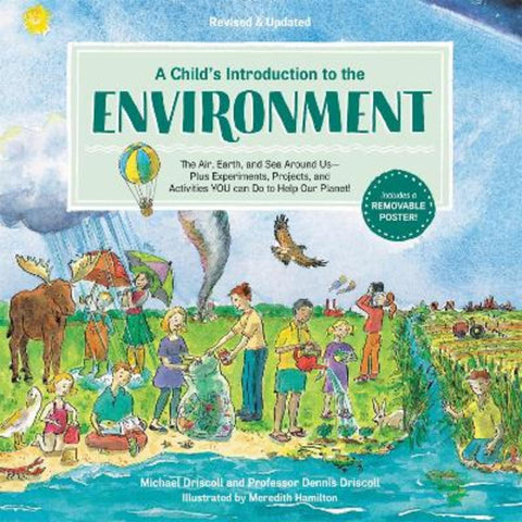 A Child's Introduction to the Environment (Revised and Updated) from Dennis Driscoll - Harry Hartog gift idea