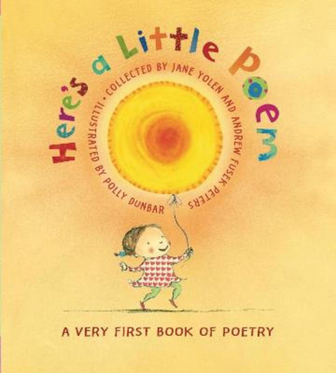 Here's A Little Poem by Jane Yolen - 9780763631413