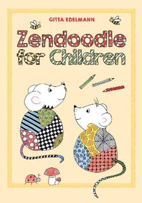 Zendoodle for Children by Gitta Edelmann - 9780764354137