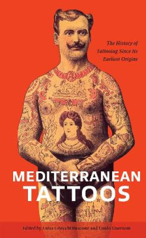 Mediterranean Tattoos by Luisa Gnecchi Ruscone - 9780764371004