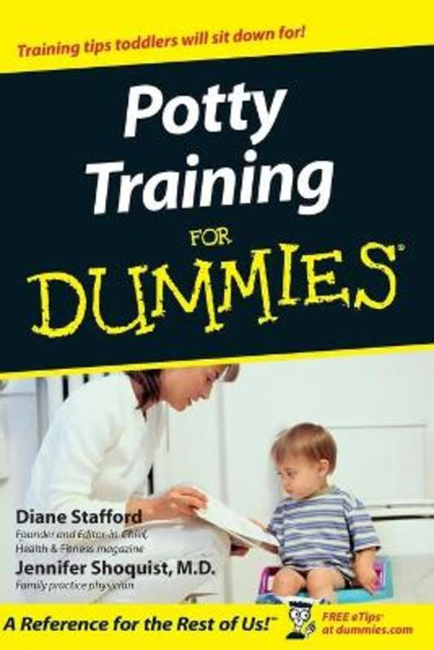 Potty Training For Dummies by Diane Stafford - 9780764554179