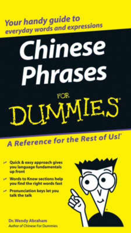 Chinese Phrases For Dummies by Wendy Abraham - 9780764584770