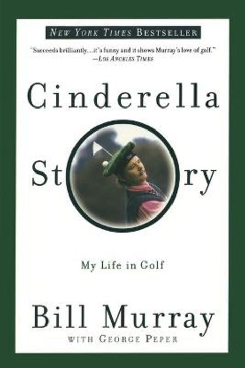 Cinderella Story by Bill Murray - 9780767905220