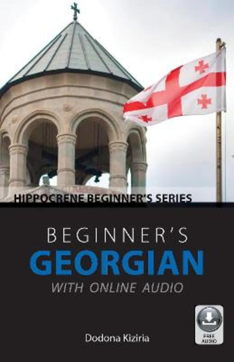 Beginner's Georgian with Online Audio by Dodona Kiziria - 9780781814195