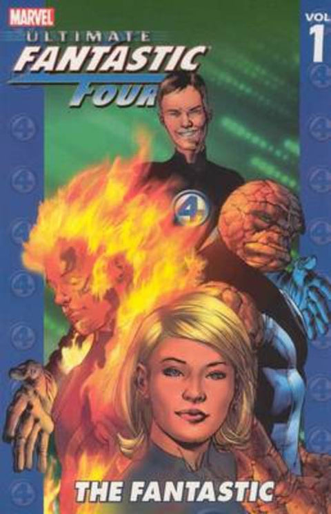 Ultimate Fantastic Four Vol.1: The Fantastic by Brian Michael Bendis - 9780785113935