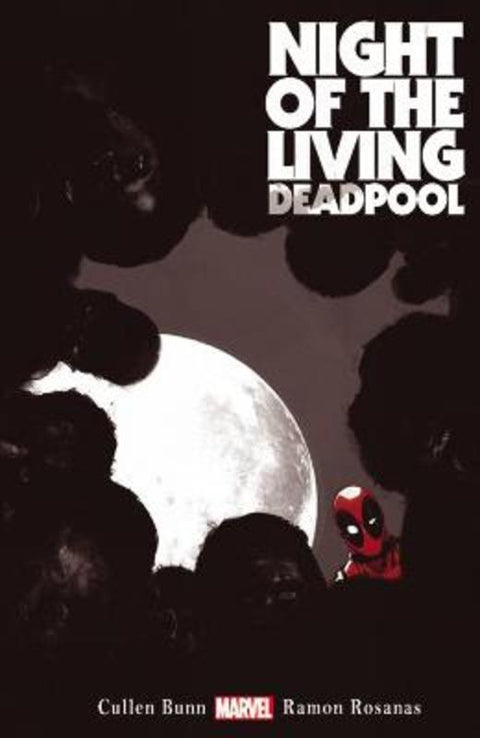 Night of the Living Deadpool by Cullen Bunn - 9780785190172