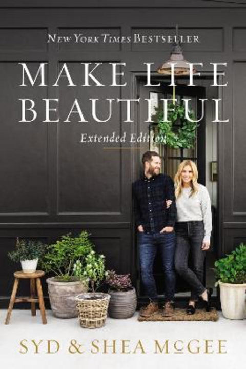 Make Life Beautiful Extended Edition by Syd McGee - 9780785291435