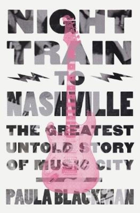 Night Train to Nashville by Paula Blackman - 9780785292067