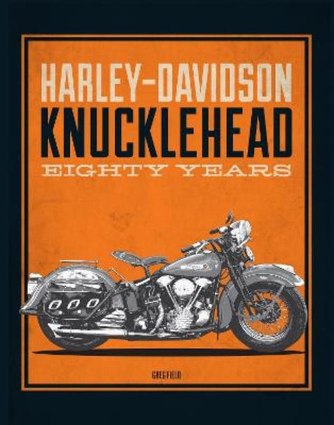 Harley-Davidson Knucklehead by Greg Field - 9780785837459