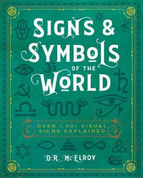 Signs & Symbols of the World by D.R. McElroy - 9780785839651