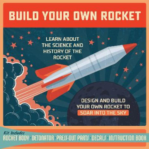 Build Your Own Rocket by Editors of Chartwell Books - 9780785841111