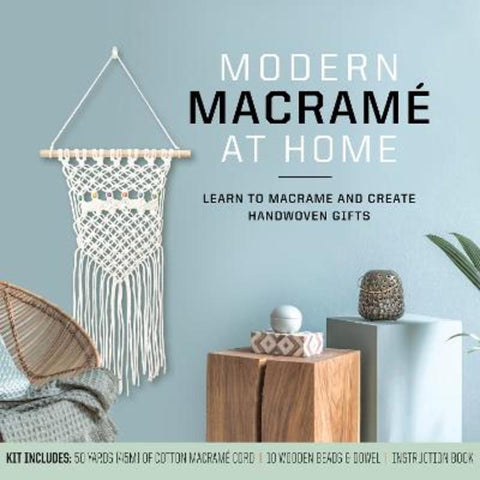 Modern Macrame at Home by Justine Vasquez - 9780785843290