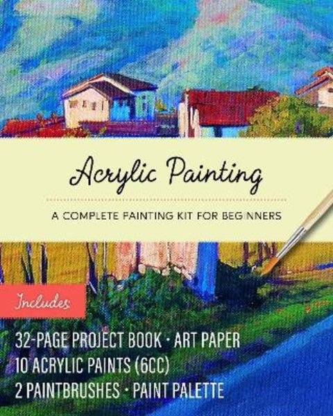 Acrylic Painting Kit by Editors of Chartwell Books - 9780785843870