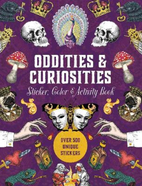 Oddities & Curiosities Sticker, Color & Activity Book by Editors of Chartwell Books - 9780785844280