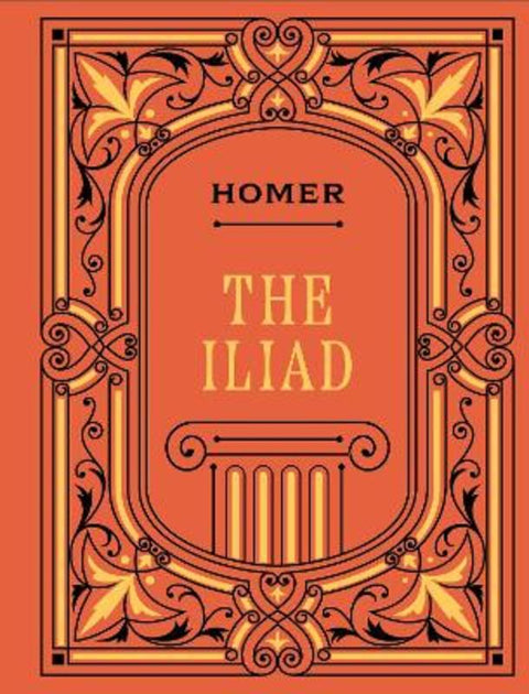 The Iliad by Homer - 9780785845508