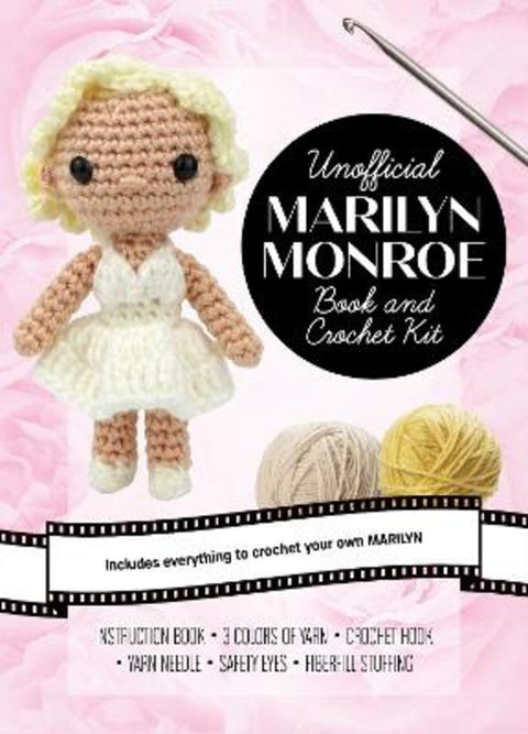 Unofficial Marilyn Monroe Book and Crochet Kit by Kati Galusz - 9780785845676