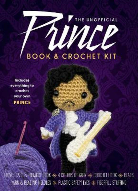 The Unofficial Prince Book and Crochet Kit by Kati Galusz - 9780785846819