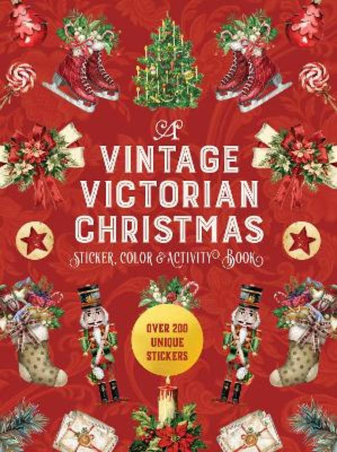 A Vintage Victorian Christmas Sticker, Color & Activity Book by Editors of Chartwell Books - 9780785846895