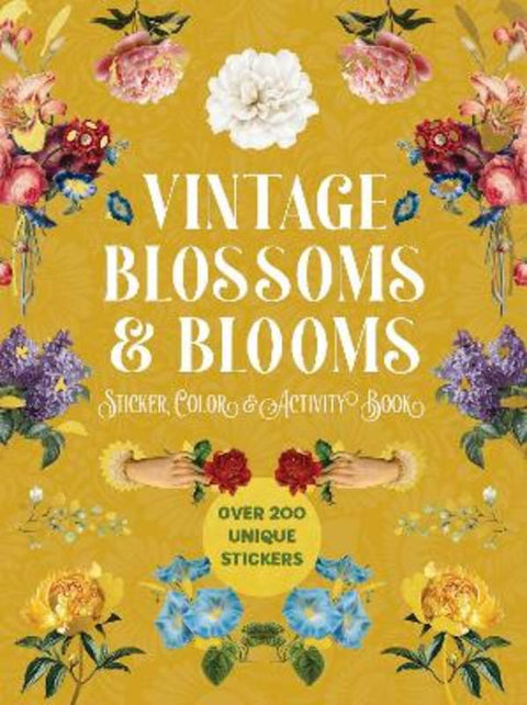 Vintage Blossoms and Blooms Sticker, Color and Activity Book by Editors of Chartwell Books - 9780785848035