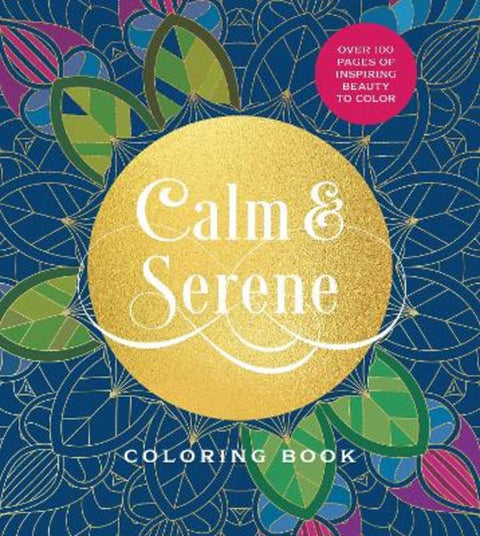 Calm & Serene Coloring Book by Editors of Chartwell Books - 9780785848288