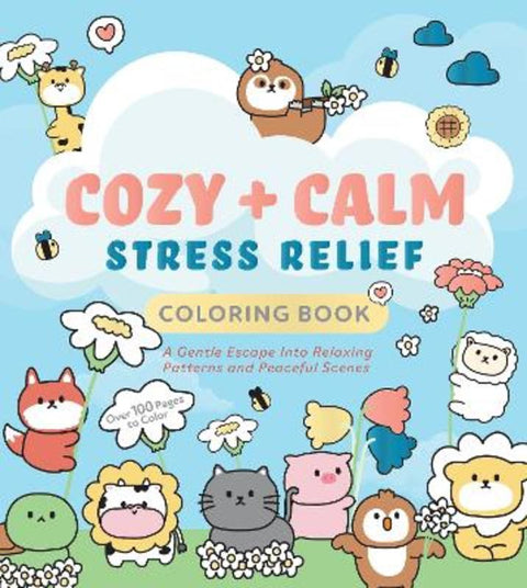 Cozy & Calm Stress Relief Coloring Book by Editors of Chartwell Books - 9780785848691
