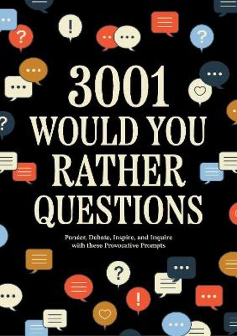 3,001 Would You Rather Questions by Editors of Chartwell Books - 9780785848851