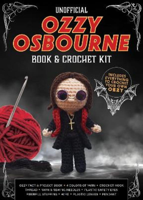 Unofficial Ozzy Osbourne Book and Crochet Kit by Kati Galusz - 9780785849506