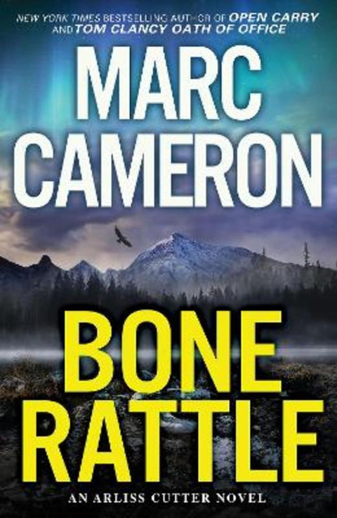 Bone Rattle by Marc Cameron - 9780786047635
