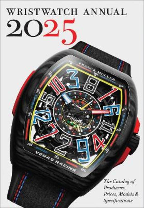 Wristwatch Annual 2025 by Peter Braun - 9780789215086