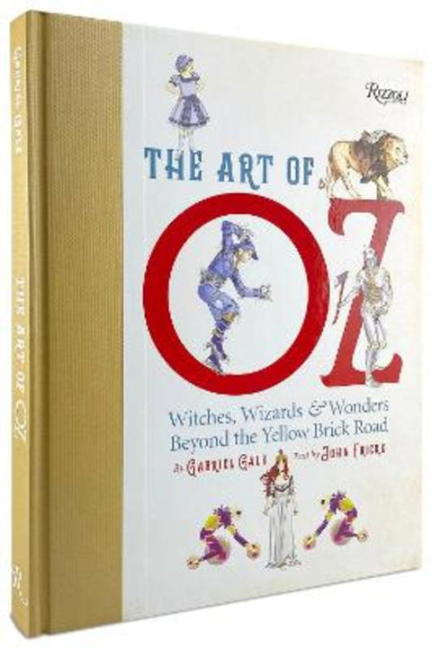 The Art of Oz by Gabriel Gale - 9780789345967