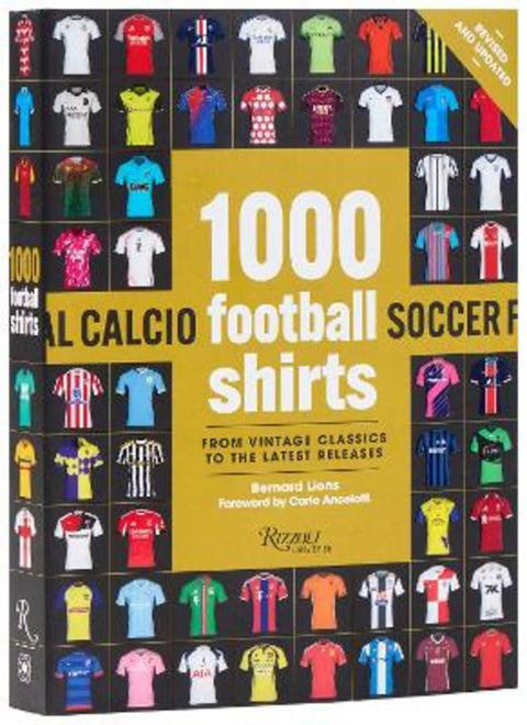 1000 Football Shirts Revised and Updated by Bernard Lions - 9780789346322