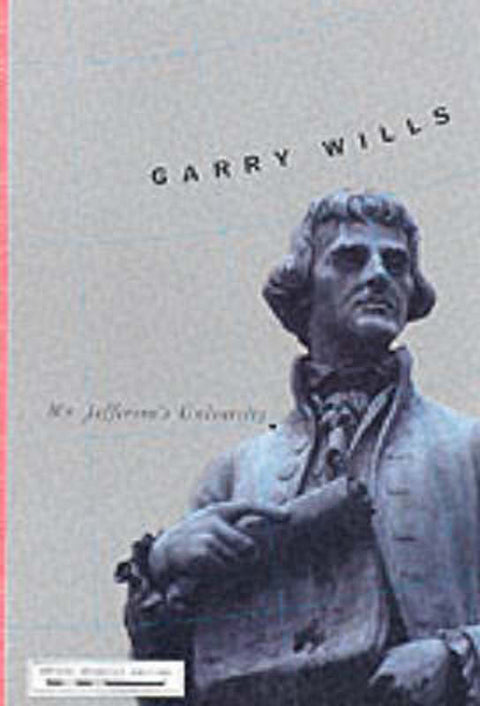 Mr. Jefferson's University by Garry Wills - 9780792265313