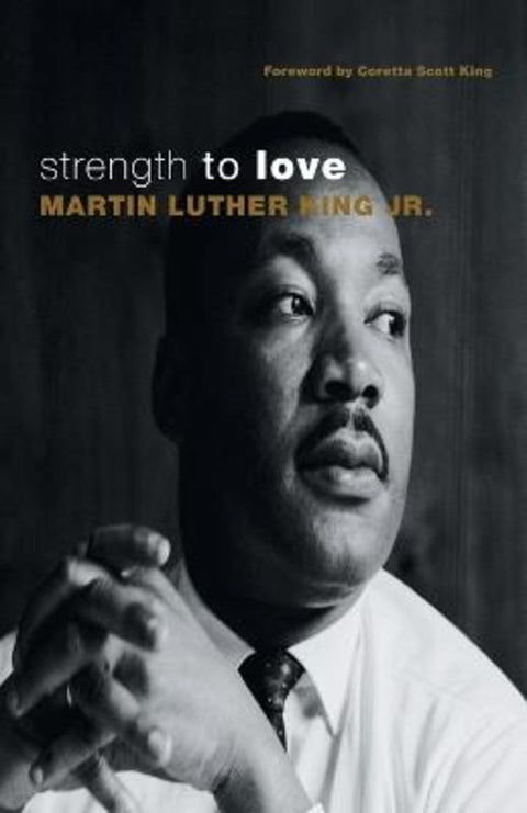 Strength to Love by Martin Luther King - 9780800697402