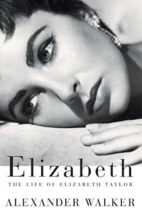Elizabeth by Alexander Walker - 9780802137692