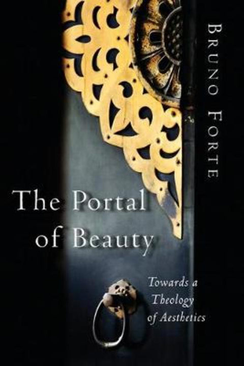 Portal of Beauty by Bruno Forte - 9780802832801
