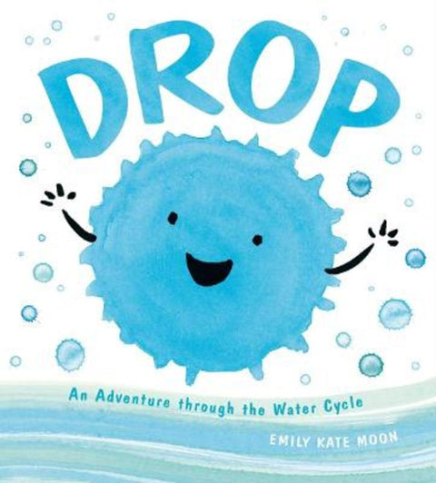 Drop by Emily Kate Moon - 9780803741447