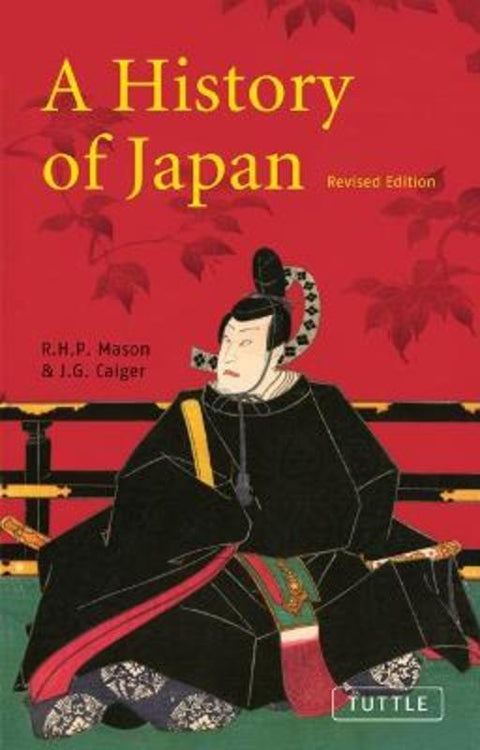 A History of Japan by R. H. P. Mason - 9780804820974