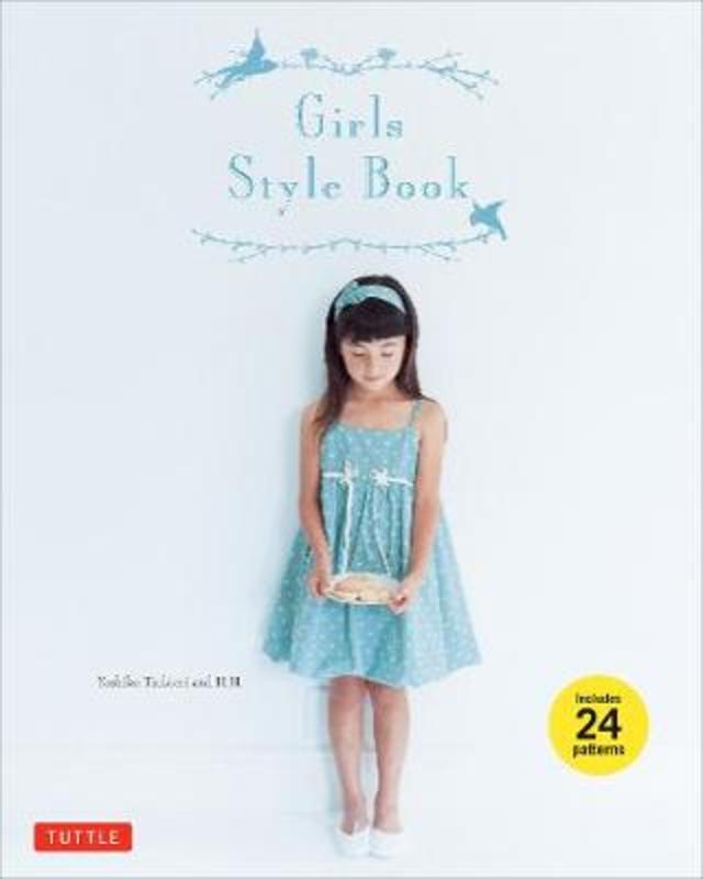Girls Style Book by Yoshiko Tsukiori - 9780804843270