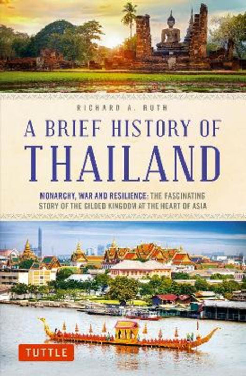 A Brief History of Thailand from Richard A. Ruth - Harry Hartog gift idea