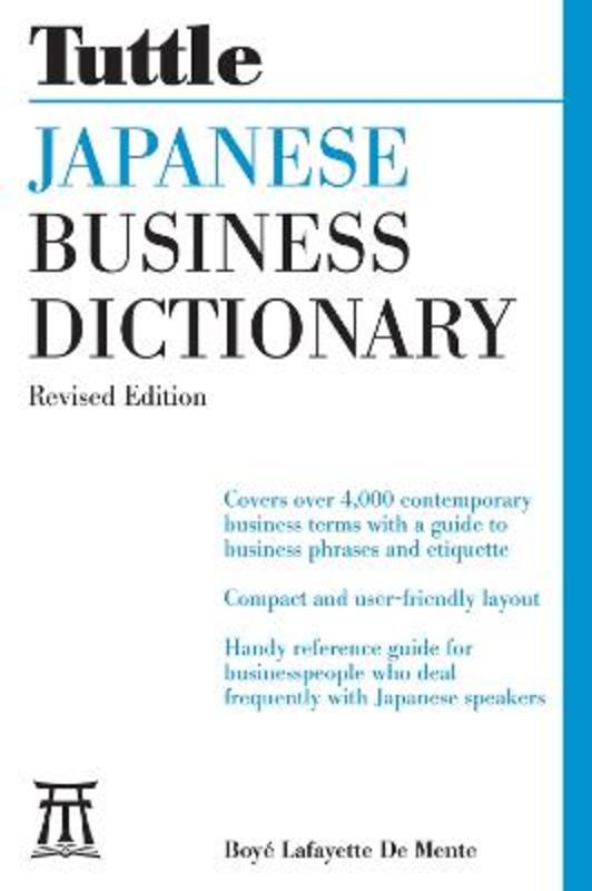 Japanese Business Dictionary Revised Edition by Boye Lafayette De Mente - 9780804855914
