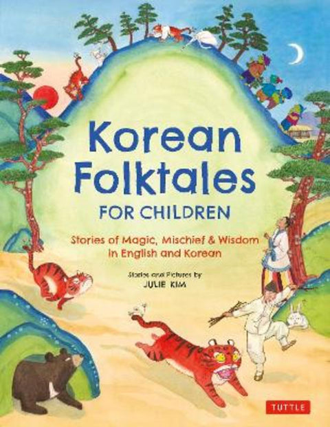 Korean Folktales for Children by Julie Kim - 9780804858243
