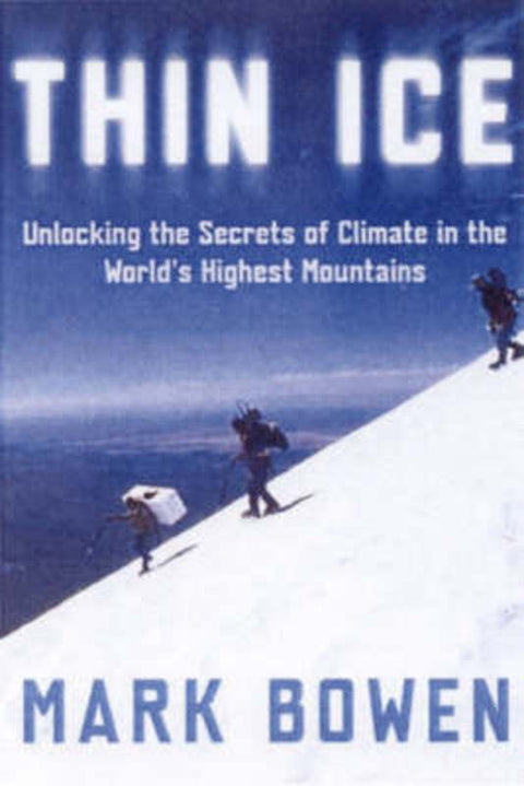 Thin Ice by Mark Bowen - 9780805064438