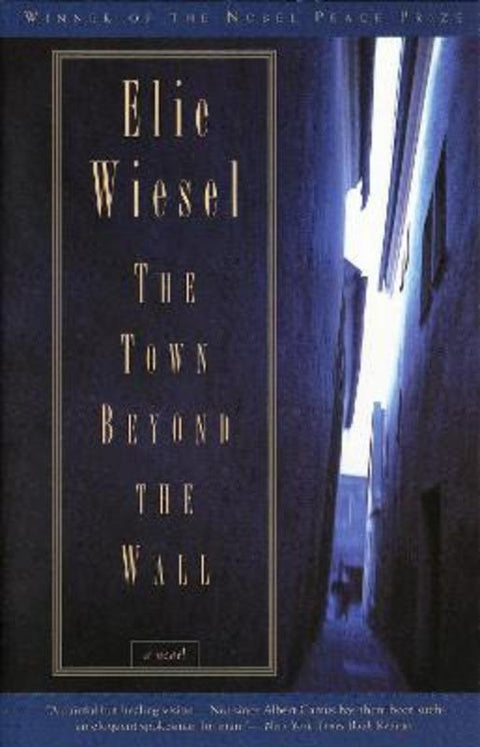 The Town Beyond the Wall by Elie Wiesel - 9780805210453